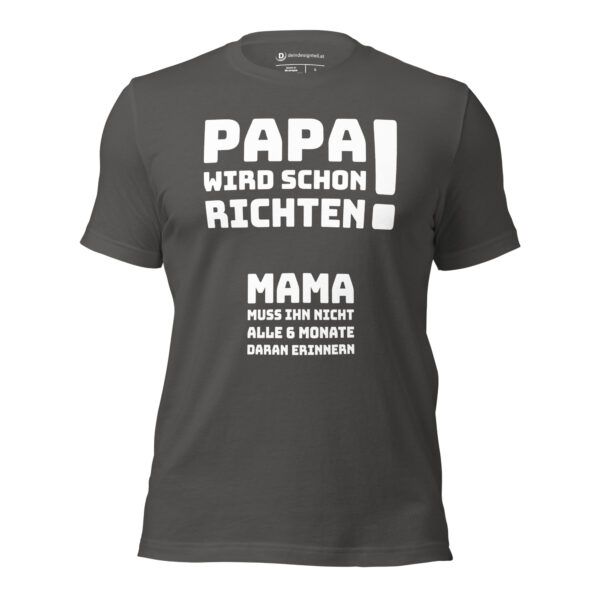 T-Shirt - Papa wird schon richten