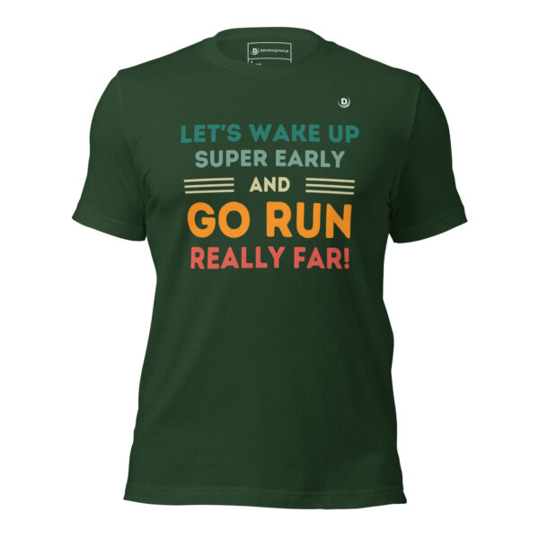 T-Shirt – Run Really Far