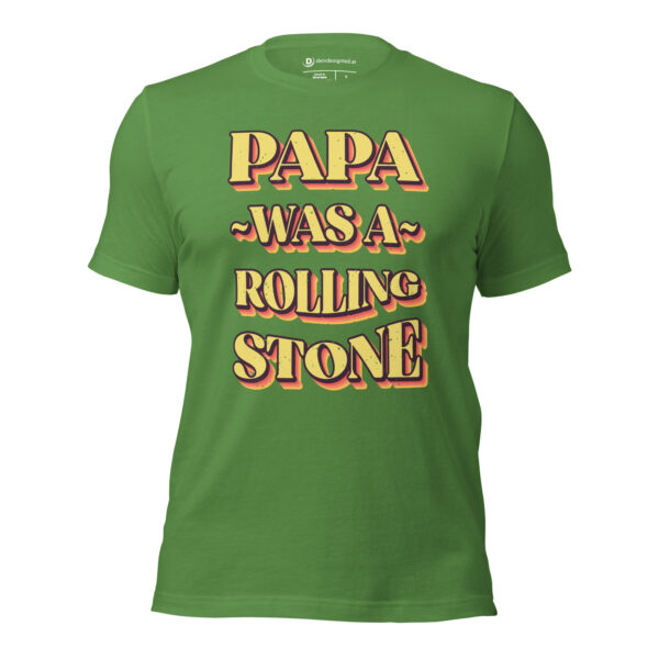 T-Shirt – Papa Was A Rolling Stone