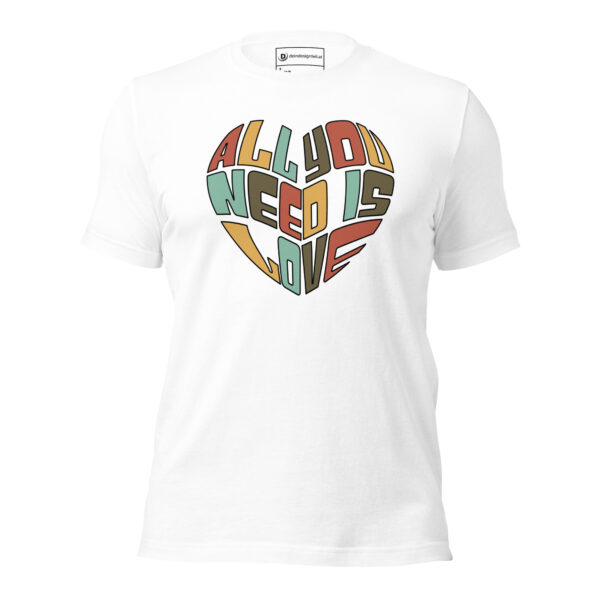 T-Shirt – All You Need Is Love