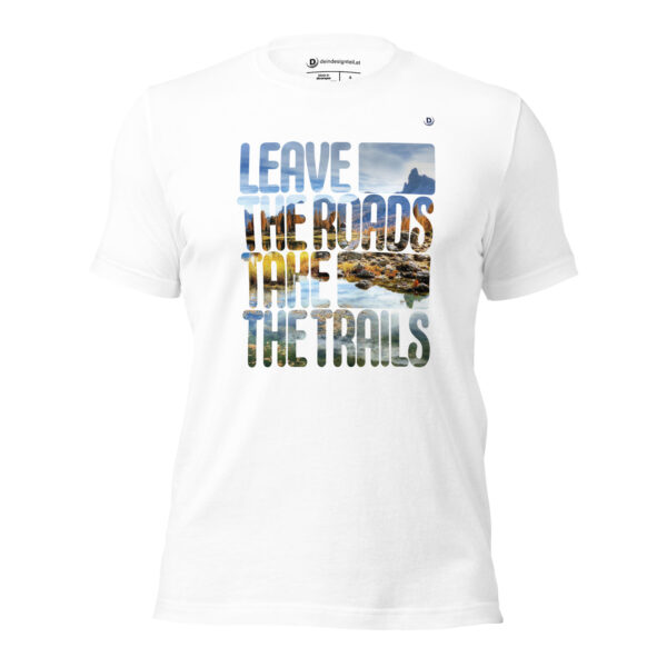 T-Shirt – Leave The Roads