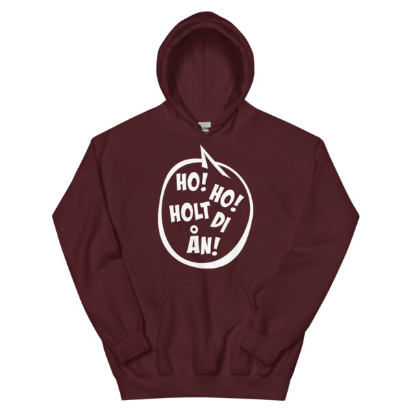 Hoodie – Ho! Ho! Holt di on!